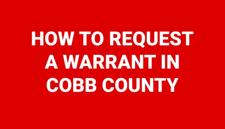 How to request a warrant in Cobb County